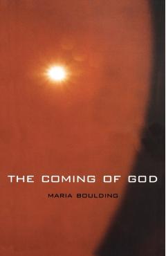 The Coming of God - Maria Boulding