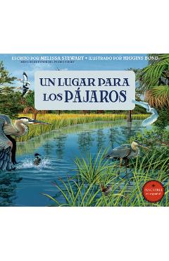 Un Lugar Para Los Pájaros - Melissa Stewart