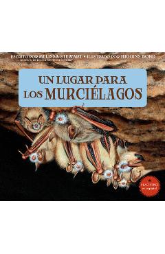 Un Lugar Para Los Murciélagos - Melissa Stewart