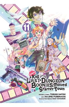 Suppose a Kid from the Last Dungeon Boonies Moved to a Starter Town 11 (Manga) - Toshio Satou