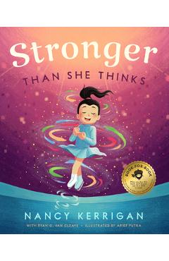 Stronger Than She Thinks - Nancy Kerrigan