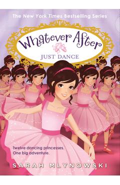 Just Dance (Whatever After #15) - Sarah Mlynowski