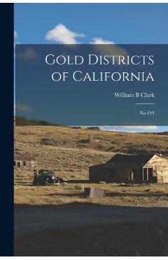 Gold Districts of California: No.193
