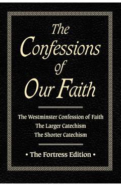 Confessions of Our Faith