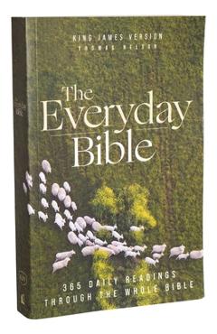Kjv, the Everyday Bible, Paperback, Red Letter, Comfort Print: 365 Daily Readings Through the Whole Bible - Thomas Nelson
