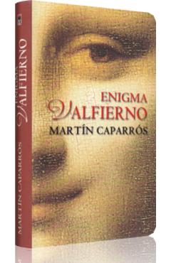 Enigma Valfierno - Martin Caparros