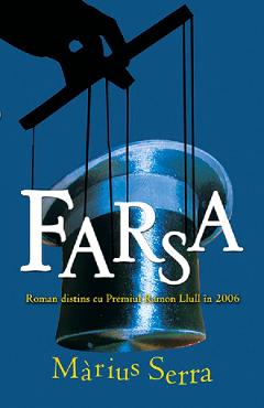 Farsa - Marius Serra - RAO
