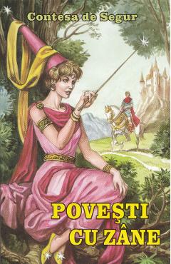 Povesti cu zane - Contesa De Segur - HERRA