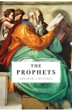 Prophets - Abraham J. Heschel