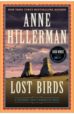 Lost Birds: A Leaphorn, Chee & Manuelito Novel - Anne Hillerman
