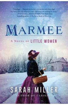 Marmee - Sarah Miller