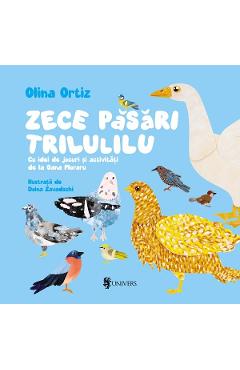 Zece pasari trilulilu - Olina Ortiz