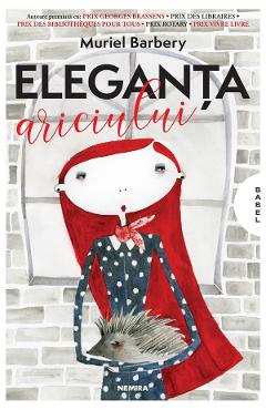 Eleganta ariciului - Muriel Barbery - NEMIRA