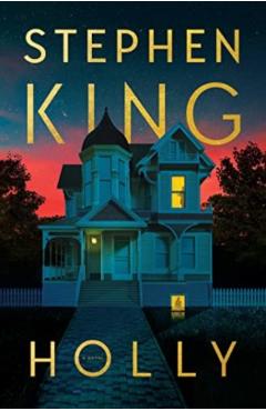 Holly - Stephen King