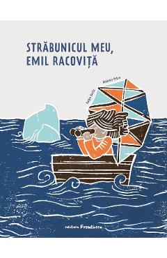 Strabunicul Meu, Emil Racovita - Andreia Petcu, Eugen Berlo