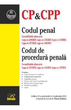 Codul penal. Codul de procedura penala Ed.31 Act. 5 septembrie 2023
