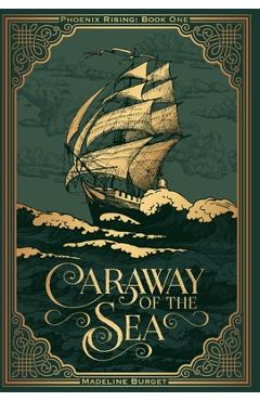 Caraway of the Sea: A grim-cozy pirate fantasy featuring an asexual female main character - Madeline Burget