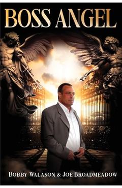 Boss Angel - Joe Broadmeadow