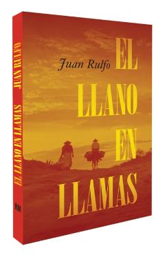 El Llano En Llamas (the Burning Plain, Spanish Edition) - Juan Rulfo