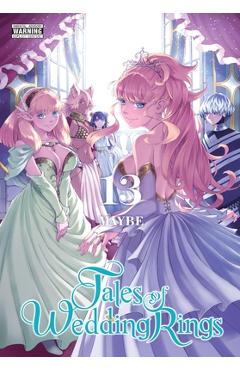 Tales of Wedding Rings, Vol. 13 - Maybe
