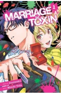 Marriage Toxin, Vol. 1 - Joumyaku