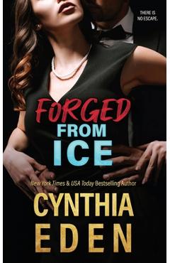 Forged From Ice - Cynthia Eden