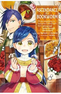 Ascendance of a Bookworm (Manga) Part 3 Volume 2 - Miya Kazuki