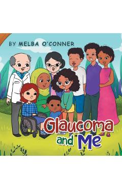 Glaucoma and Me - Melba O'connor
