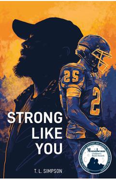 Strong Like You - T. L. Simpson