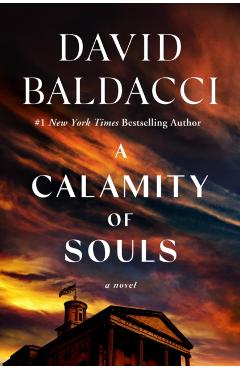 A Calamity of Souls - David Baldacci