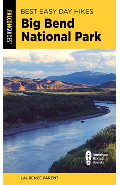 Best Easy Day Hikes Big Bend National Park - Laurence Parent