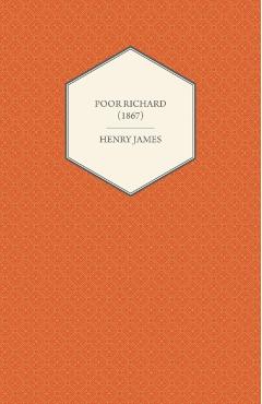 Poor Richard (1867) - Henry James