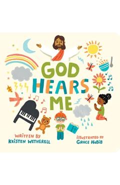God Hears Me - Kristen Wetherell