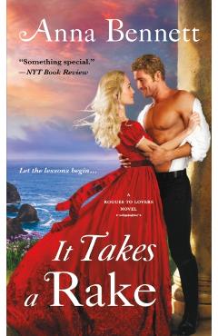 It Takes a Rake - Anna Bennett