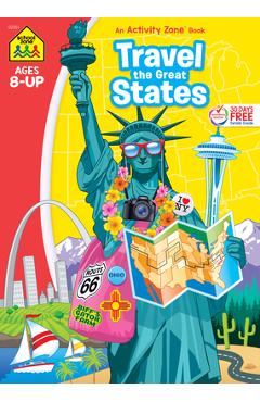 School Zone Travel the Great States Workbook - School Zone