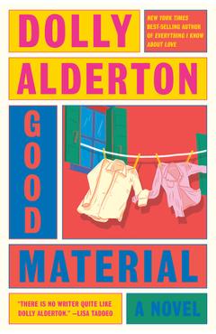 Good material - dolly alderton