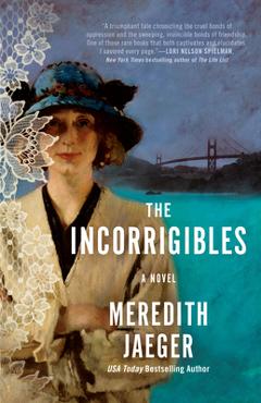 The Incorrigibles - Meredith Jaeger