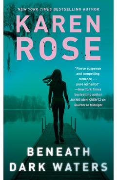 Beneath Dark Waters - Karen Rose