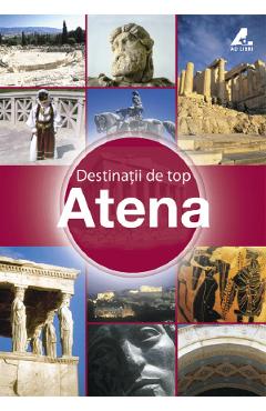 Destinatii de top – Atena Atena