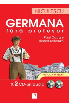 Germana fara profesor + 2 CD-uri audio – Paul Coggle, Heiner Schenke audio