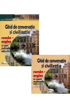 Ghid de conversatie si civilizatie roman-englez + CD - Ioana Costache