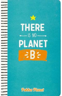 Agenda: There Is No Planet B