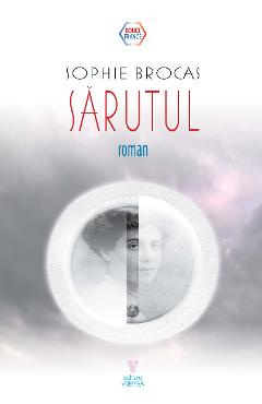 Sarutul - Sophie Brocas