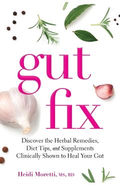 Gut Fix - Heidi Moretti