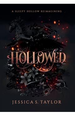 Hollowed (Hardcover): A Sleepy Hollow Reimagining - Jessica S. Taylor