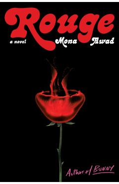 Rouge - Mona Awad