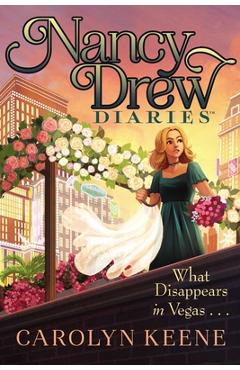 What Disappears in Vegas . . . - Carolyn Keene