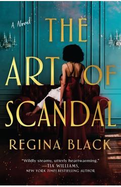 The Art of Scandal - Regina Black