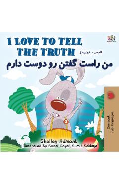 I Love to Tell the Truth (English Persian -Farsi Bilingual Book) - Shelley Admont