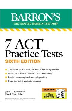 7 ACT Practice Tests Premium + Online Practice - Patsy J. Prince